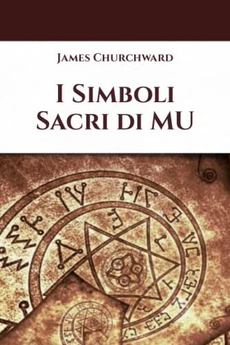 Copertina di una edizione italiana di "Sacred Symbols of Mu"